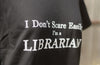 Librarian Ladies fit T Shirt