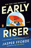 Early Riser (US paperback)